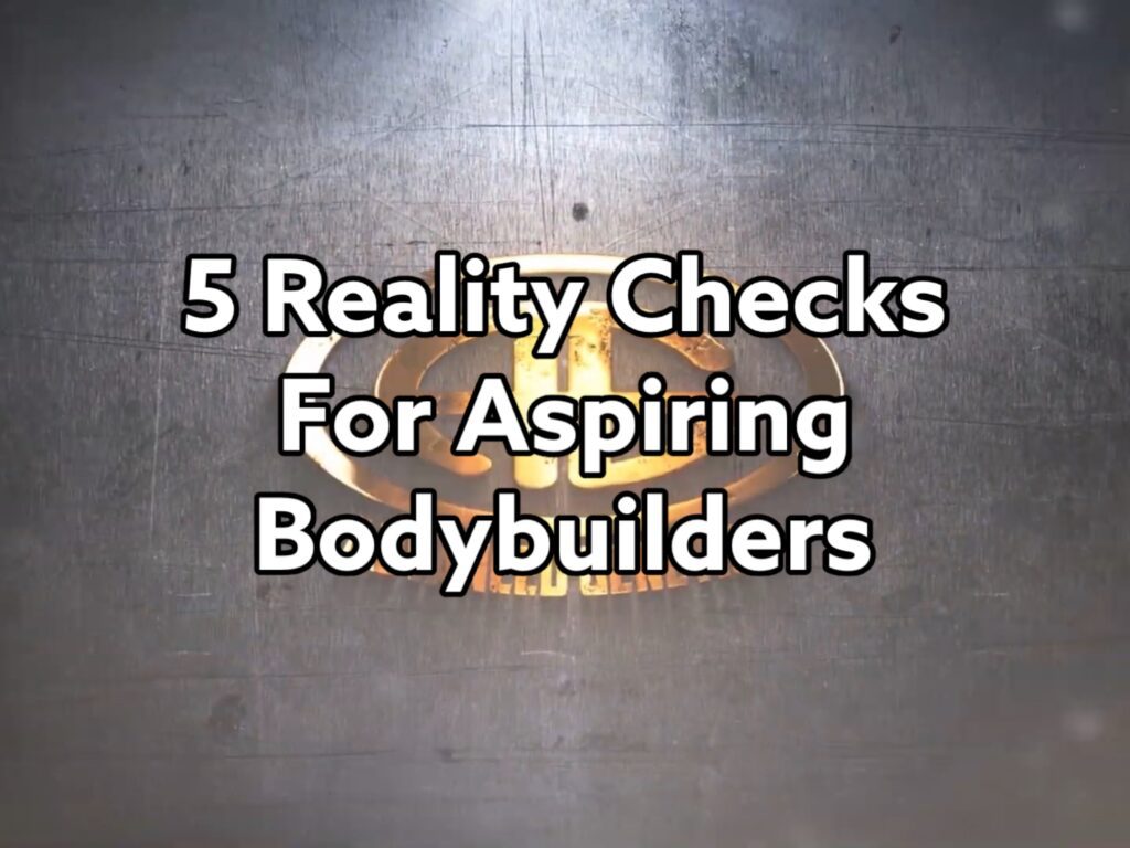 5 reality checks for bodybuilders